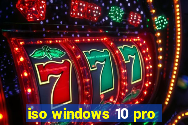 iso windows 10 pro